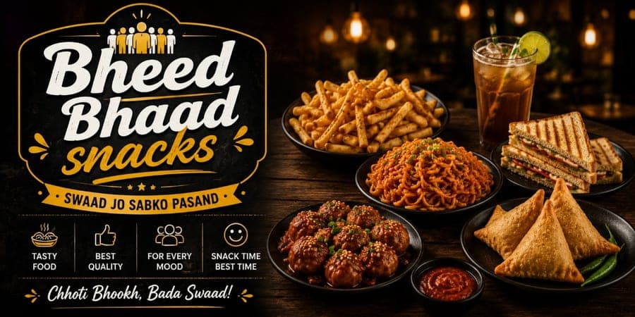 Bheed bhaad snacks